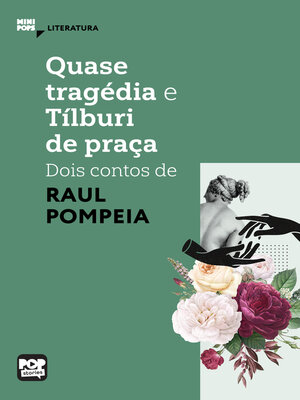 cover image of Quase tragédia e Tílburi de praça